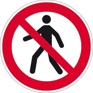 Verbotsschild Fussgänger verboten