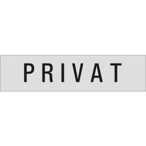 PRIVAT Aluminiumschild 10107-E