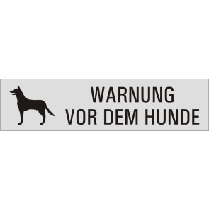 WARNUNG VOR DEM HUNDE Aluminiumschild 27173-E
