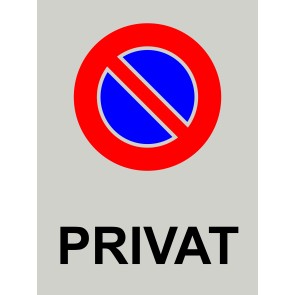 Parkverbotsschild PRIVAT gross